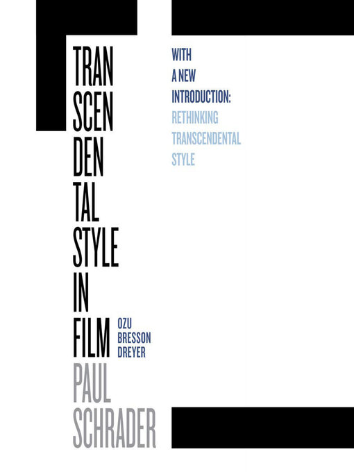 Title details for Transcendental Style in Film by Paul Schrader - Available